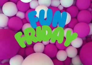 fun friday